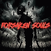 Ruin Rising : Forsaken Souls
